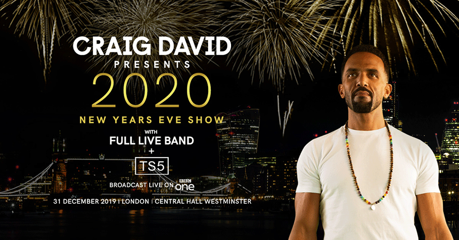 Craig David Presents 2020 New Years eve show